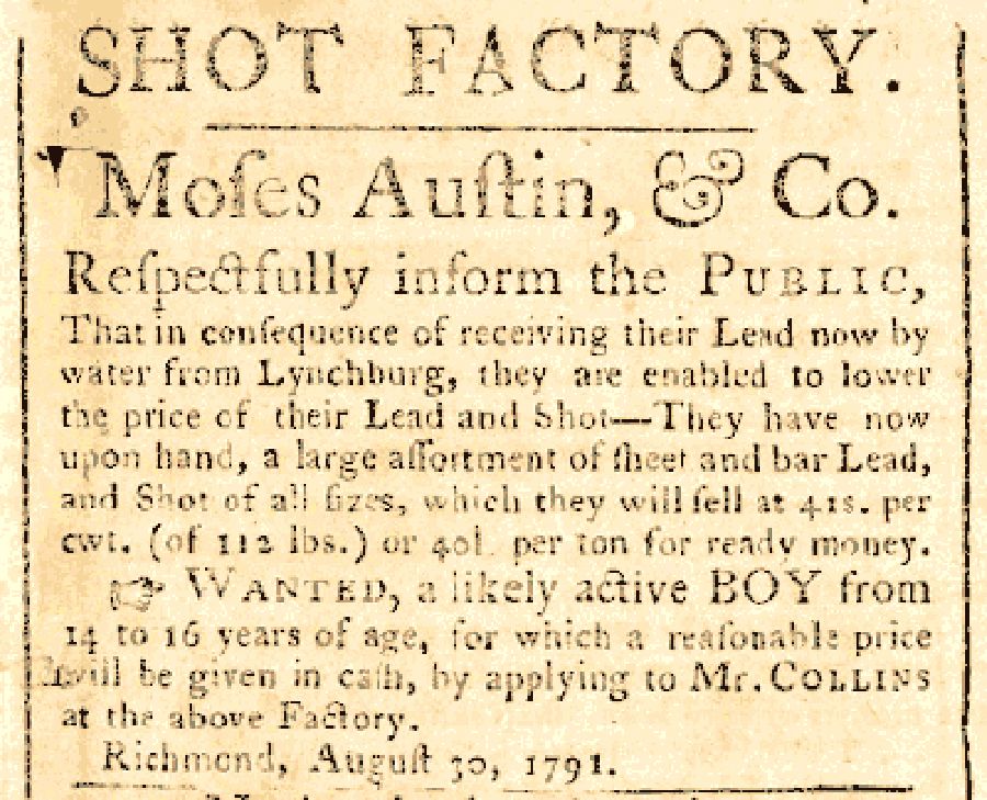 Newspaper advertisement for lead and shot from Austinville. From the Virginia Gazette & General Advertiser, Richmond 1791.